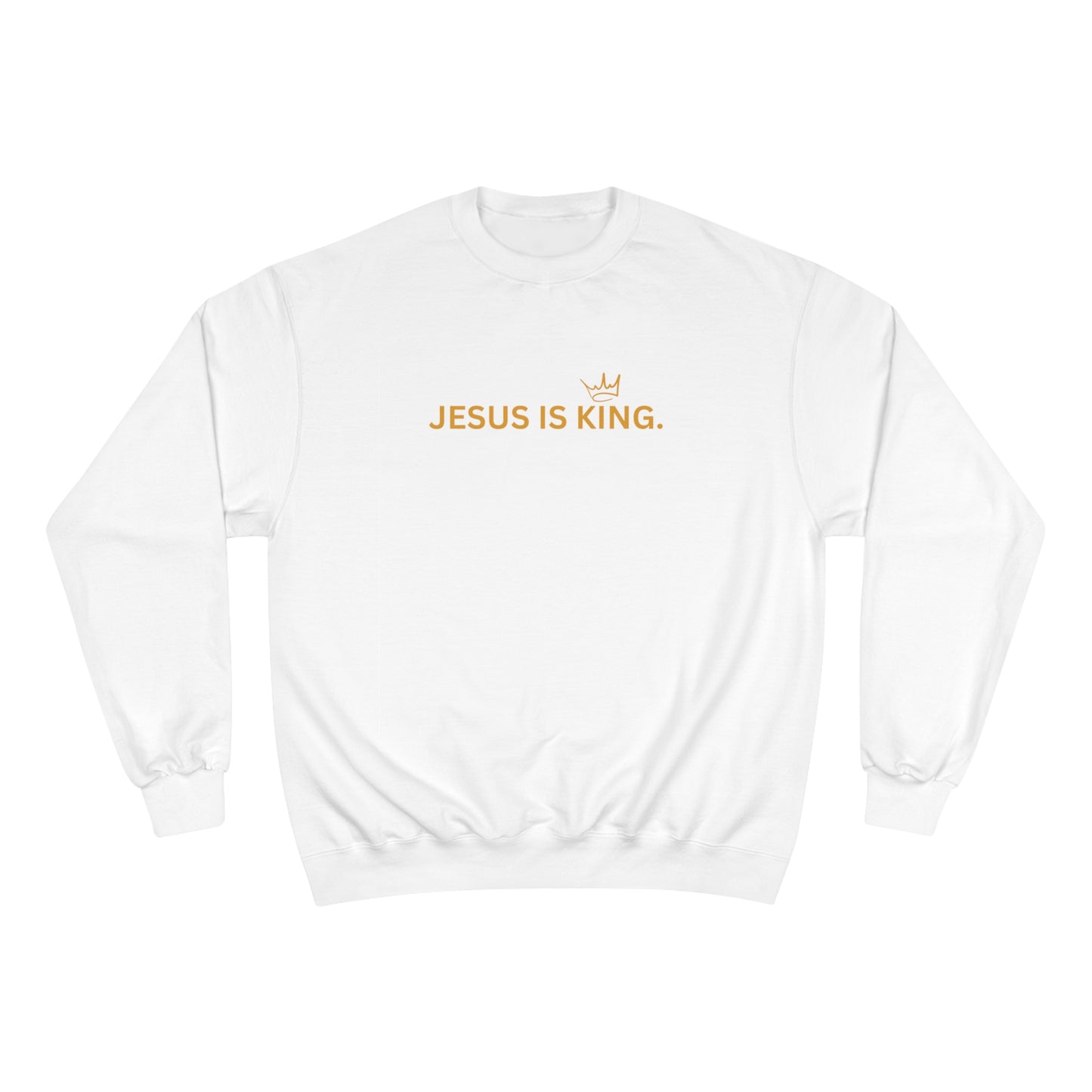 Jesus is King Men's Champion Sweatshirt