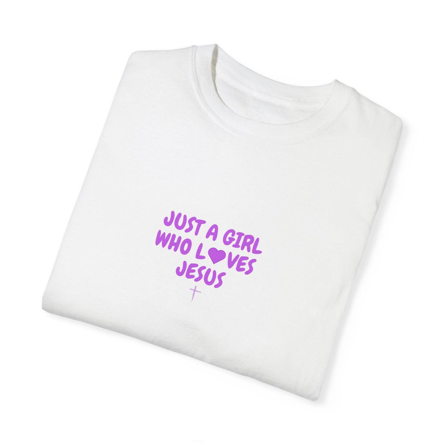 Love Jesus Women's Garment-Dyed T-shirt