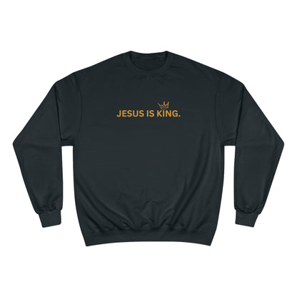 Jesus is King Men's Champion Sweatshirt