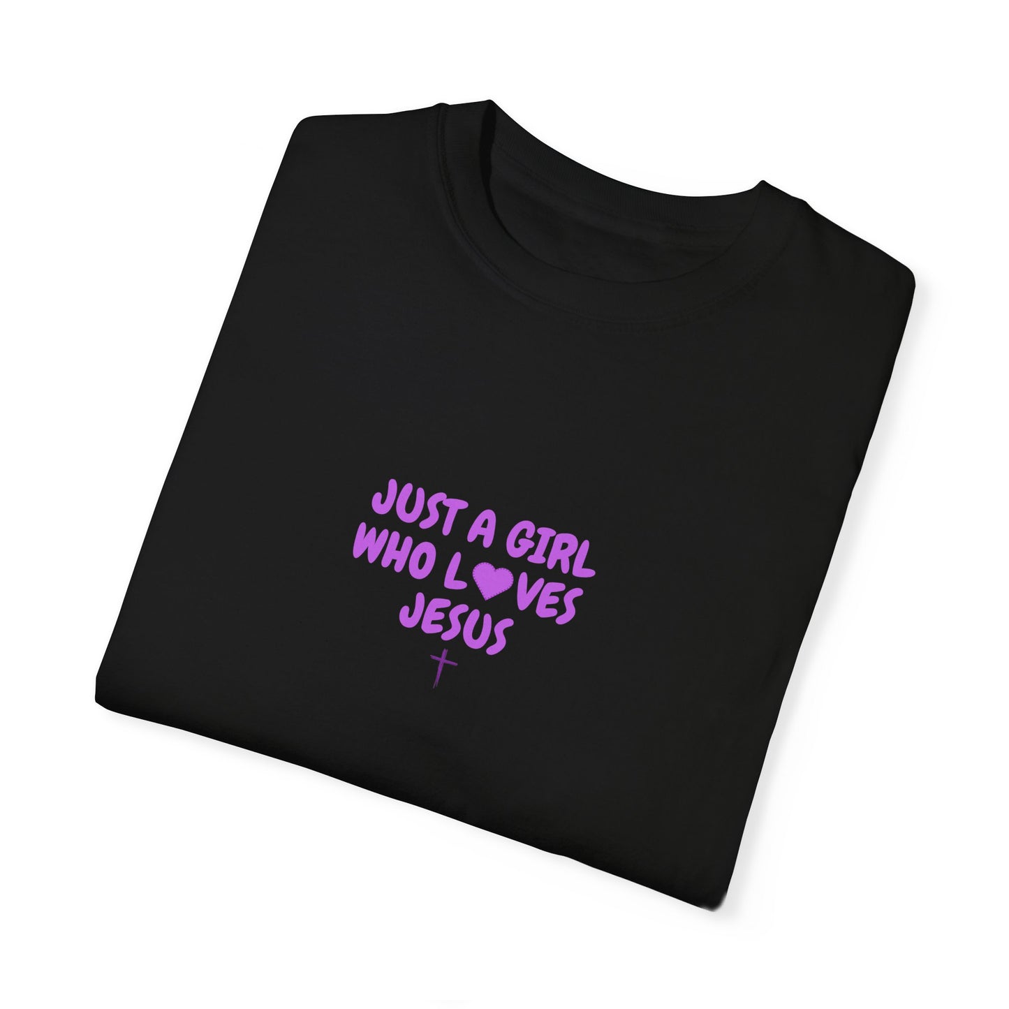 Love Jesus Women's Garment-Dyed T-shirt